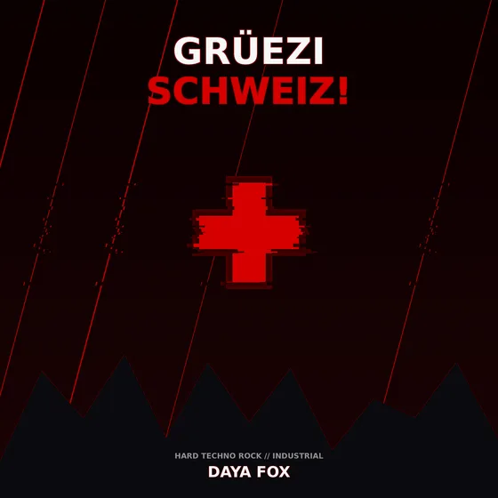 Cover: GRÜEZI, SCHWEIZ! von Daya Fox